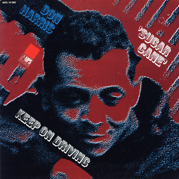 Harris, Don 'Sugar Cane' - Keep On Driving