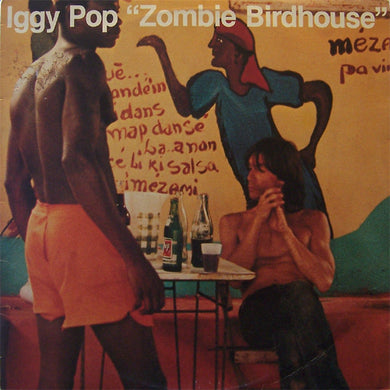 Iggy Pop - Zombie Birdhouse
