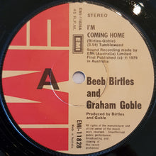 Load image into Gallery viewer, Little River Band (Beeb Birtles &amp; Graham Goble) - I&#39;m Coming Home