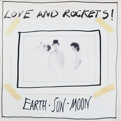 Love And Rockets - Earth.Sun.Moon
