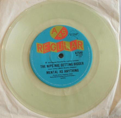 Mental As Anything - The Nips Are Getting Bigger