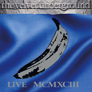 Velvet Underground - Live MCMXCIII