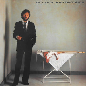 Clapton, Eric - Money And Cigarettes