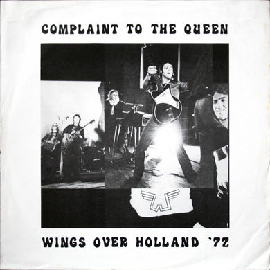 Beatles (Wings) - Complaint To The Queen Wings Over Holland '72
