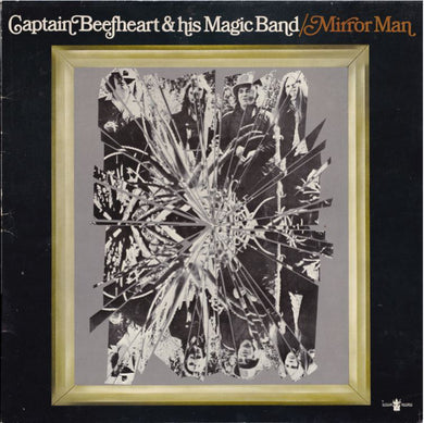 Captain Beefheart - Mirror Man