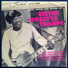 Load image into Gallery viewer, Sister Rosetta Tharpe - Sister Rosetta Tharpe