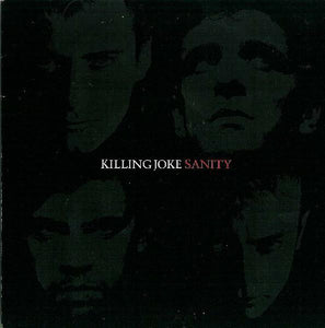 Killing Joke - Sanity