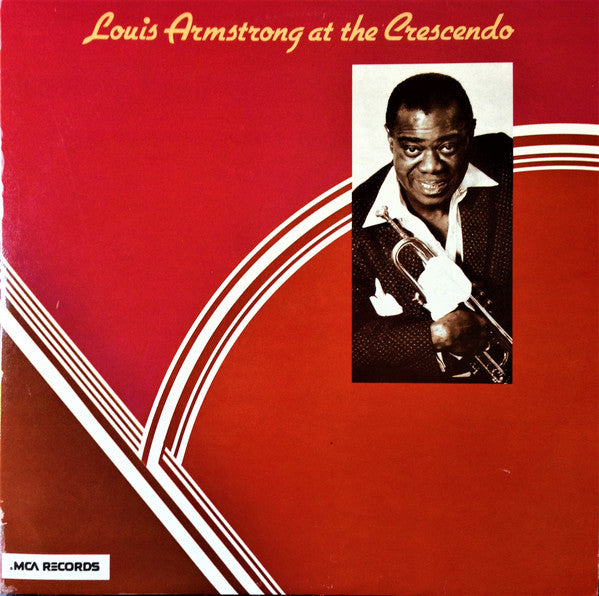 Louis Armstrong - Louis Armstrong At The Crescendo