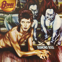 Load image into Gallery viewer, David Bowie - Diamond Dogs
