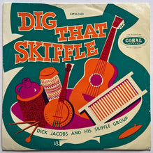 Load image into Gallery viewer, Dick Jacobs And His Skiffle Group - Dig That Skiffle