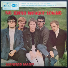 Load image into Gallery viewer, Manfred Mann - No Living Without Loving