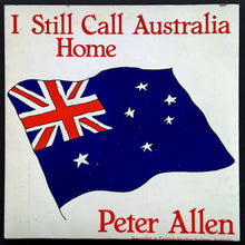 Load image into Gallery viewer, Allen, Peter - I Still Call Australia Home