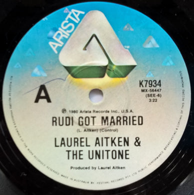 Laurel Aitken & The Unitone - Rudi Got Married