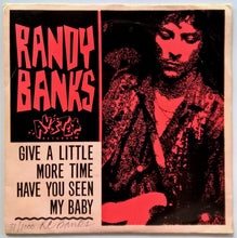 Load image into Gallery viewer, Banks, Randy - Give A Little More Time