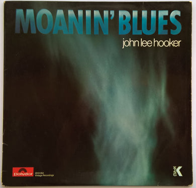John Lee Hooker - Moanin' Blues