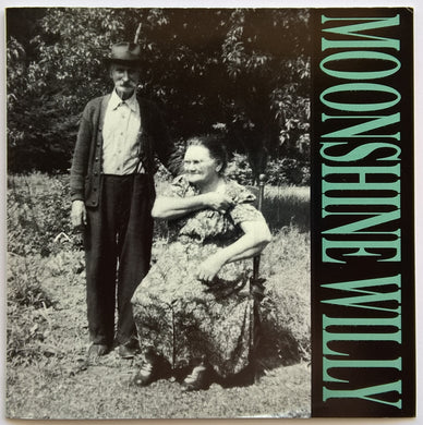 Moonshine Willy - Baby Alive