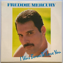 Load image into Gallery viewer, Queen (Freddie Mercury) - I Was Born To Love You