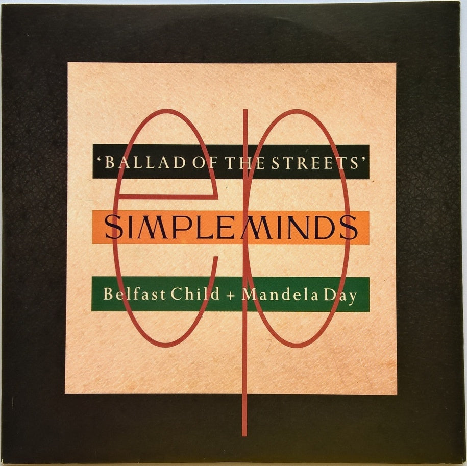 Simple Minds - Ballad Of The Streets