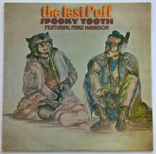 Load image into Gallery viewer, Spooky Tooth - The Last Puff