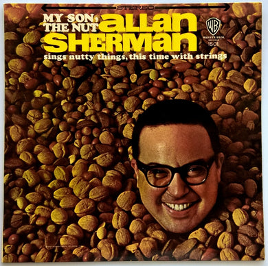 Allan Sherman - My Son, The Nut