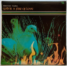Load image into Gallery viewer, Temple, Sebastian - God Is A Fire Of Love