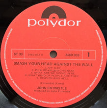 Load image into Gallery viewer, Who (John Entwistle) - Smash Your Head Against The Wall