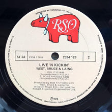 Load image into Gallery viewer, West, Bruce &amp; Laing - Live &#39;N&#39; Kickin&#39;