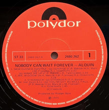 Load image into Gallery viewer, Alquin - Nobody Can Wait Forever
