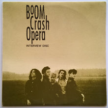 Load image into Gallery viewer, Boom Crash Opera - Boom Crash Opera Interview Disc