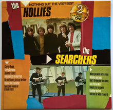 Load image into Gallery viewer, Hollies - The Hollies/The Searchers