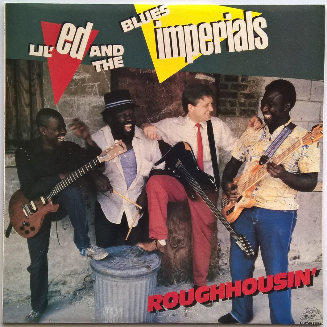 Lil' Ed And The Blues Imperials - Roughhousin'