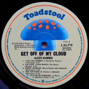 Alexis Korner - Get Off Of My Cloud