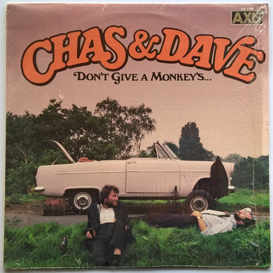 Chas & Dave - Don't Give A Monkey's...