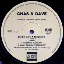 Load image into Gallery viewer, Chas &amp; Dave - Don&#39;t Give A Monkey&#39;s...