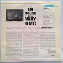 Load image into Gallery viewer, Perrey-Kingsley - The In Sound From Way Out!