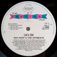 Load image into Gallery viewer, Ray Hoff &amp; The Offbeats - Let&#39;s Go! The Festival File Volume Six