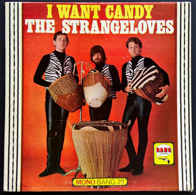 Strangeloves - I Want Candy